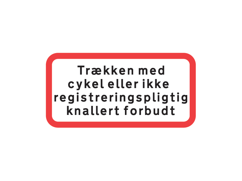Uc25_1 - Trækken med cykel eller ikke registreringspligtig knallert forbudt.